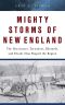 Mighty Storms of New England