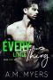 Every Little Thing · MC Romance (Bayou Devils MC Book 7)