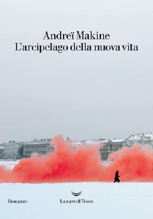 L'arcipelago della nuova vita