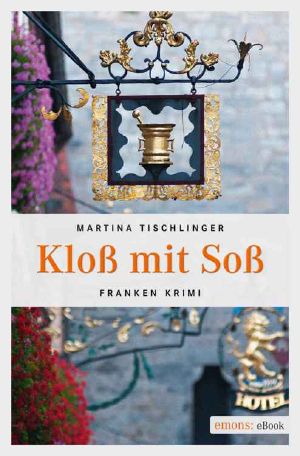 Kloß mit Soß · Franken-Krimi