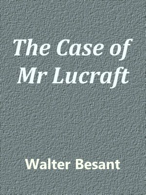 The Case of Mr Lucraft