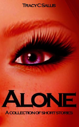 Alone · A collection of Short Stories