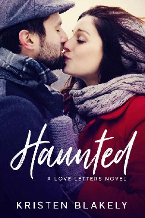 Haunted: A Love Letters Novel