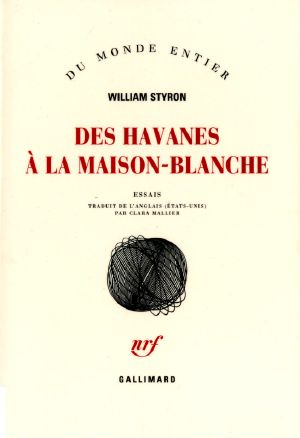 Des Havanes à la Maison Blanche