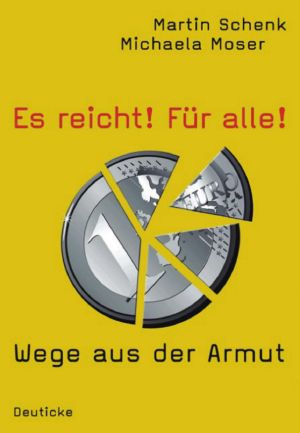 Es reicht! Für alle!