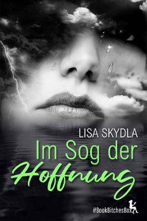 Im Sog der Hoffnung (BookBitchesBox) (German Edition)