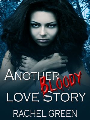 Another Bloody Love Story