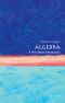 Algebra, A Very Short Introduction