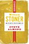 William Stoner and the Battle for the Inner Life · Bookmarked