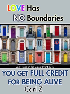 You Get Full Credit for Being Alive
