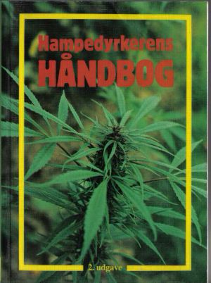 Hampedyrkerens Haandbog · 2. udgave