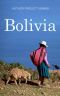 Bolivia · Bolivia Travel Guide for Your Perfect Bolivian Adventure! · Written by Local Bolivian Travel Expert (Travel to Bolivia, Travel Bolivia, Bolivia Travel)