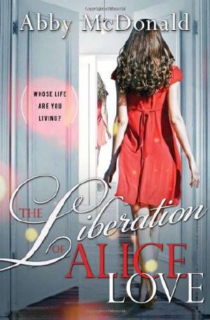 The Liberation of Alice Love