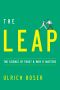 The Leap · the Science of Trust and Why It Matters