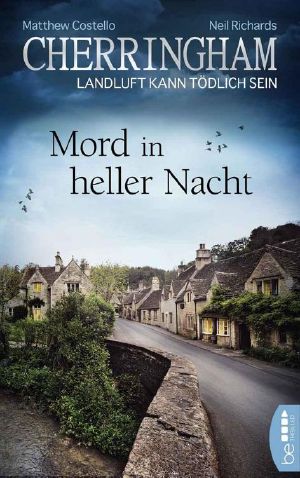 Cherringham - Mord in heller Nacht: Landluft kann tödlich sein (Ein Fall für Jack und Sarah 26) (German Edition)