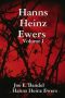 Hanns Heinz Ewers Volume I (Collected Short Stories by Hanns Heinz Ewers)