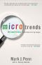 Microtrends · the Small Forces Behind Tomorrow's Big Changes