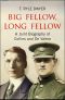 Big Fellow, Long Fellow. A Joint Biography of Collins and De Valera · A Joint Biography of Irish politicians Michael Collins and Eamon De Valera