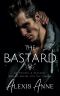 The Bastard · The Empire Duet Book 2