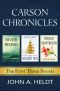 Carson Chronicles · the First Three Novels