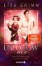 Unfollow me · Vom Fluch gezeichnet, von Liebe verfolgt