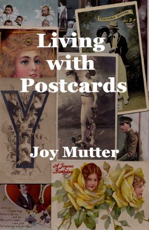 Living with Postcards