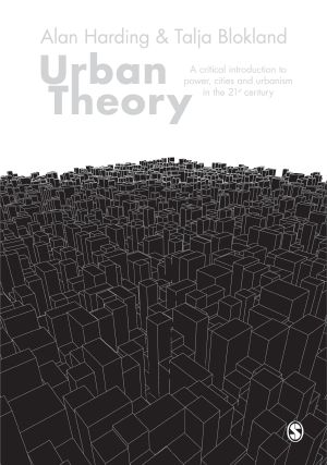 Urban Theory · A Critical Introduction to Power, Cities and Urbanism in the 21st Century (9781473905368)