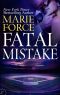 06 Fatal Mistake