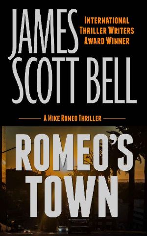 Romeo's Town (Mike Romeo Thrillers Book 6)