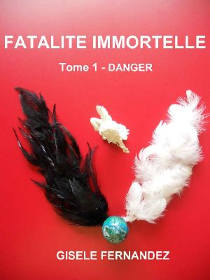 Fatalite Immortelle