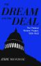 Dream and the Deal