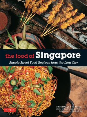 The Food of Singapore