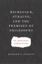 Heidegger, Strauss, and the Premises of Philosophy · on Original Forgetting