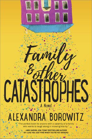 Family and Other Catastrophes