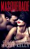 Masquerade · A Standalone Romantic Suspense