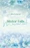 Winter Falls Movement · Collin & Audrey