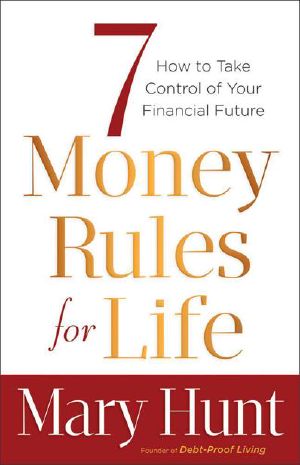 7 Money Rules for Life®