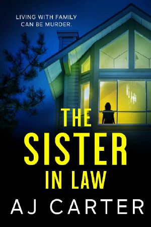 The Sister-in-Law: A gripping psychological domestic thriller full of suspense and shocking twists