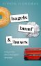 Bagels, Bumf, and Buses, A Day in the Life of the English Language