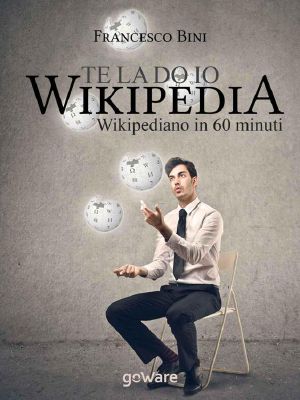 Te La Do Io Wikipedia. Wikipediano in 60 Minuti (Digitalissimo)