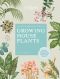 The Kew Gardener's Guide to Growing House Plants