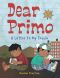 Dear Primo · A Letter to My Cousin