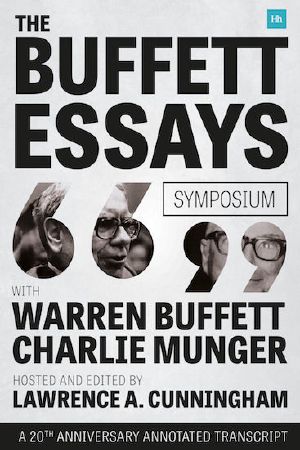 The Buffett Essays Symposium · A 20th Anniversary Annotated Transcript