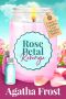 Rose Petal Revenge: Claire’s Candles - Book 4