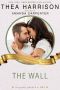 The Wall: A Vintage Contemporary Romance