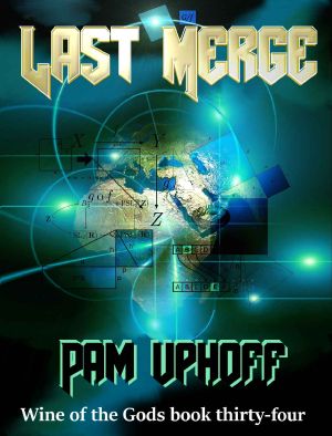 Last Merge (Wine of the Gods Book 34)