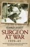 Surgeon at War 1939 · 1945