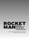 Rocketman · Astronaut Pete Conrad's Incredible Ride to the Moon and Beyond