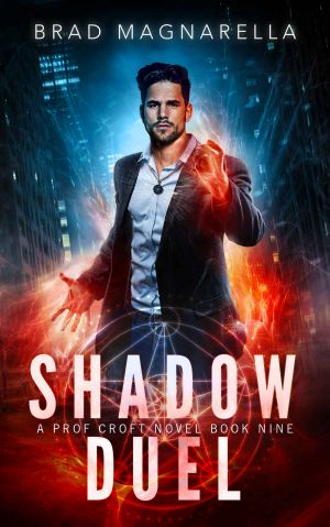 Shadow Duel (Prof Croft Book 9)