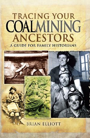 Tracing Your Coalmining Ancestors